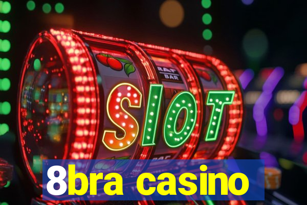 8bra casino